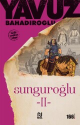 Sunguroğlu - 2 (Bizans Saraylarında) - NESİL YAYINLARI