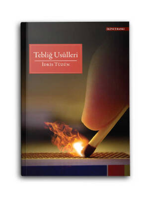 Tebliğ Usulleri (İdris Tüzün) - 1